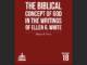 Učenje Ellen White o Ličnosti Boga: Kontekstualna Analiza BRI Publikacije